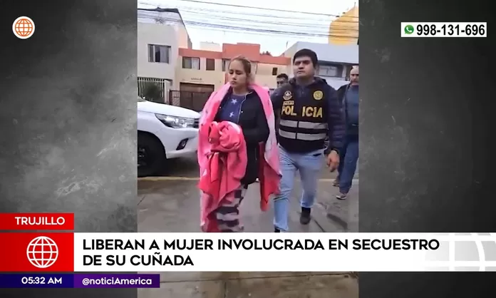 Trujillo: Liberan a mujer involucrada en secuestro de su cuñada