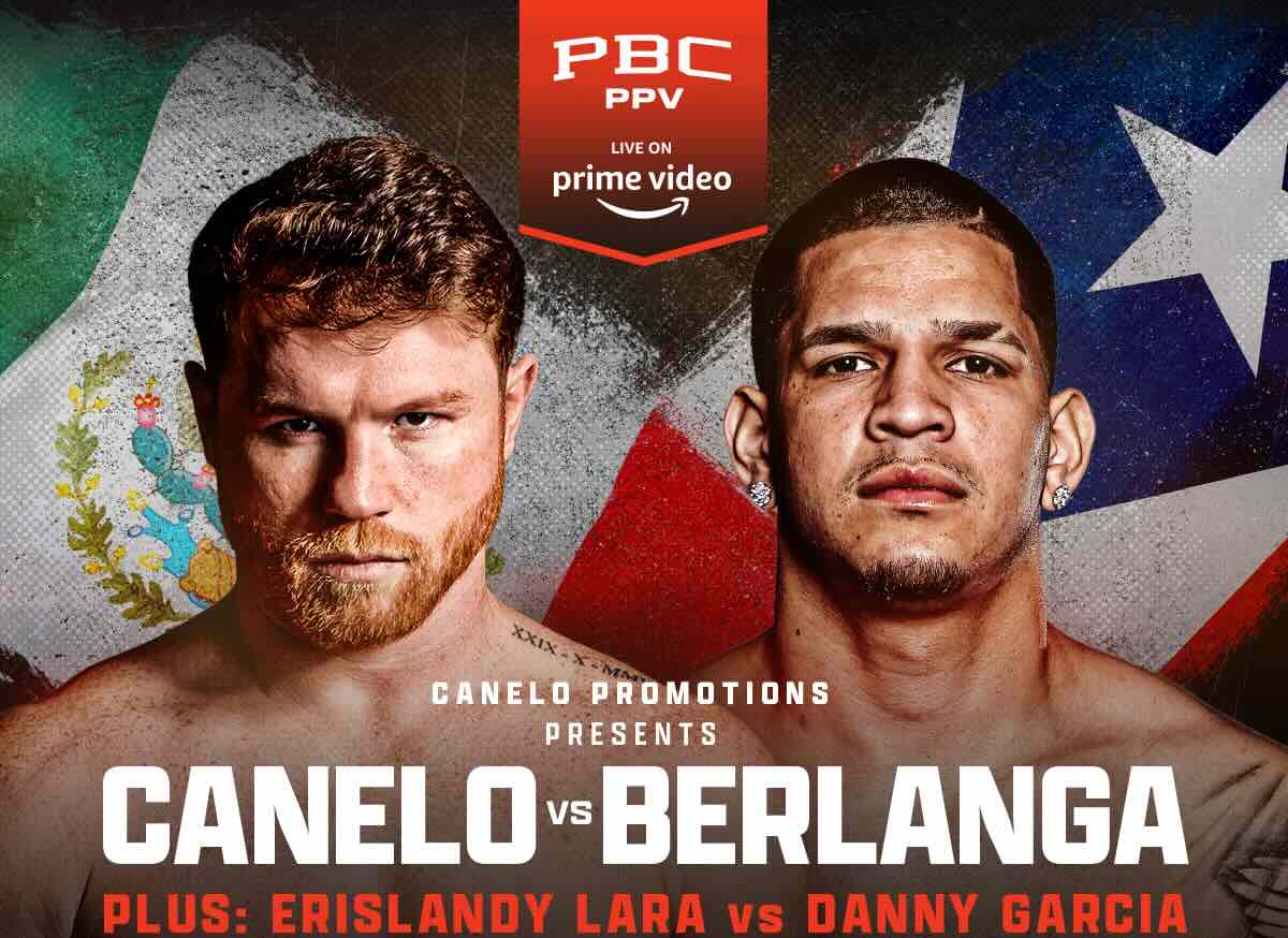 Saúl "Canelo" Berlanga VS. Edgar Berlanga